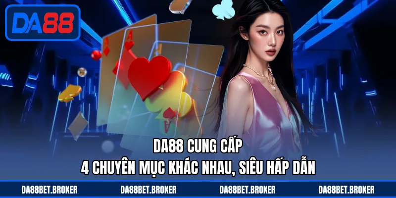 DA88 | Nhà Cái Uy Tín | Đăng Ký Tài Khoản Nhận 20 Triệu Đồng - QEXIN.INFO