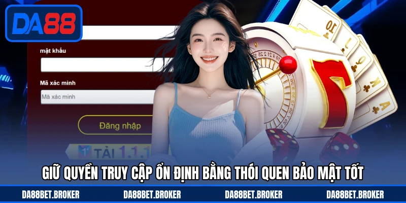 Đăng Nhập DA88 - Vào Tài Khoản Mượt Mà Chỉ Vài Thao Tác - QEXIN.INFO