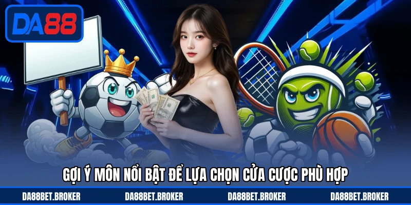 Thể Thao DA88 - Cược Trận Sôi Động, Kèo Ngon Mỗi Ngày - QEXIN.INFO