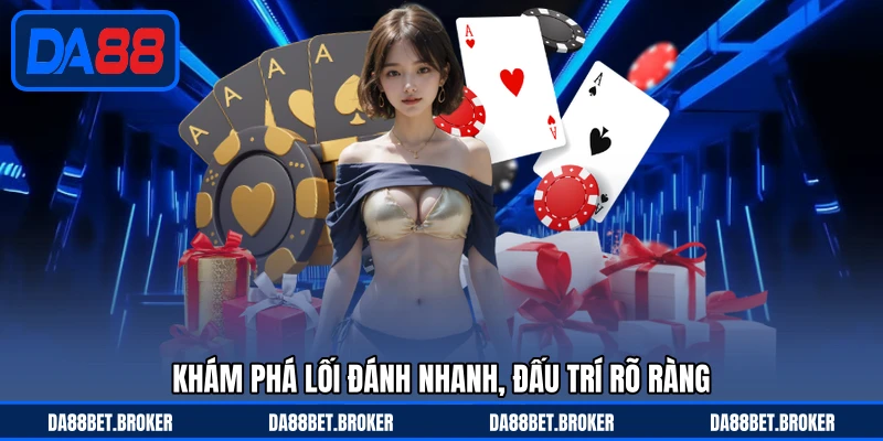 Tiến Lên Miền Nam DA88 - Đánh Bài Cuốn Hút, Đấu Trí Cực Đã - QEXIN.INFO