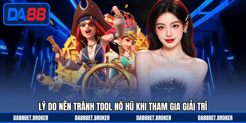 Tool Nổ Hũ - Hiểu Đúng Và Chơi An Toàn Tại Nền Tảng DA88 - QEXIN.INFO