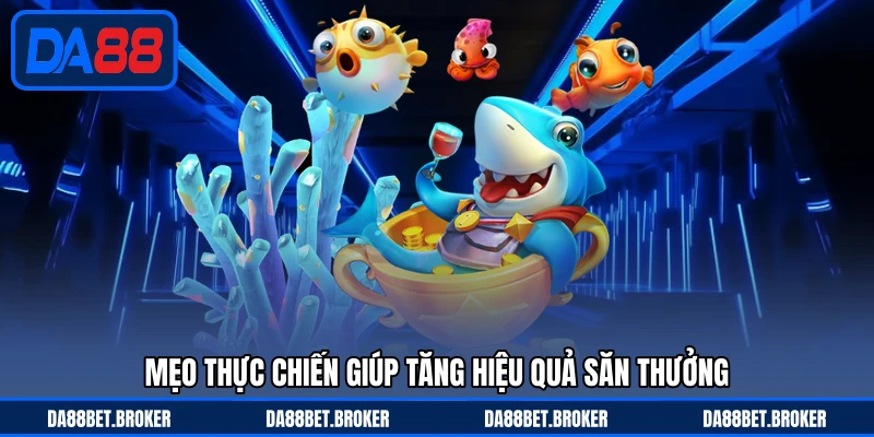 Bắn Cá DA88 - Săn Cá Kịch Tính, Thưởng Về Liên Tục - QEXIN.INFO