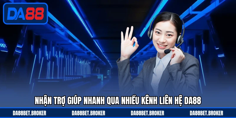 Liên Hệ DA88 - Hỗ Trợ Nhanh, Giải Đáp Mọi Thắc Mắc - QEXIN.INFO