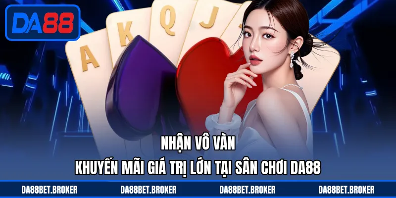 DA88 | Nhà Cái Uy Tín | Đăng Ký Tài Khoản Nhận 20 Triệu Đồng - QEXIN.INFO