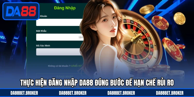 Đăng Nhập DA88 - Vào Tài Khoản Mượt Mà Chỉ Vài Thao Tác - QEXIN.INFO