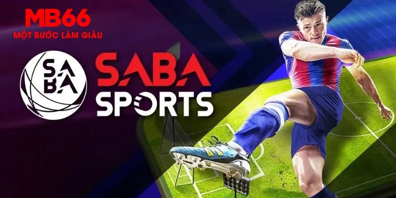 Saba Sport MB66 - Sảnh Thể Thao Uy Tín, Trả Thưởng Nhanh - QEXIN.INFO