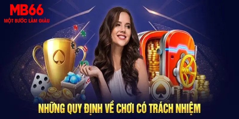 Chơi Có Trách Nhiệm - Cá Cược An Toàn, Không Gặp Rủi Ro - QEXIN.INFO