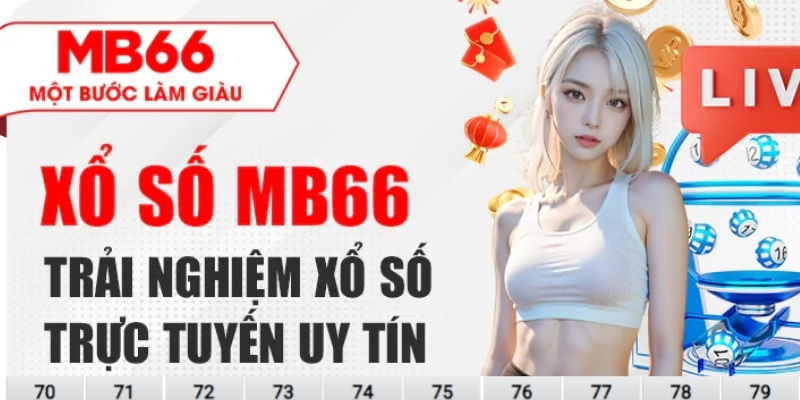 GPI Xổ Số MB66 - Hạng Mục Trò Chơi Vô Cùng Đẳng Cấp - QEXIN.INFO