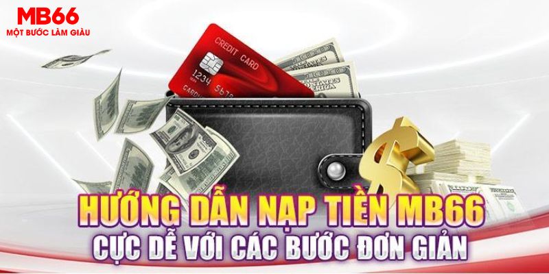 Nạp Tiền MB66 Đơn Giản Linh Hoạt Bằng Nhiều Phương Thức - QEXIN.INFO