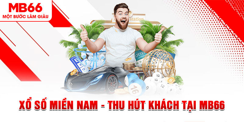Xổ số miền Nam- Hình Thức Chốt Số “Hút Khách” Tại MB66 - QEXIN.INFO