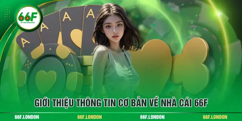66F - Link 66F.Com Mới Nhất 2026 | Tặng 66K Khi Đăng Ký