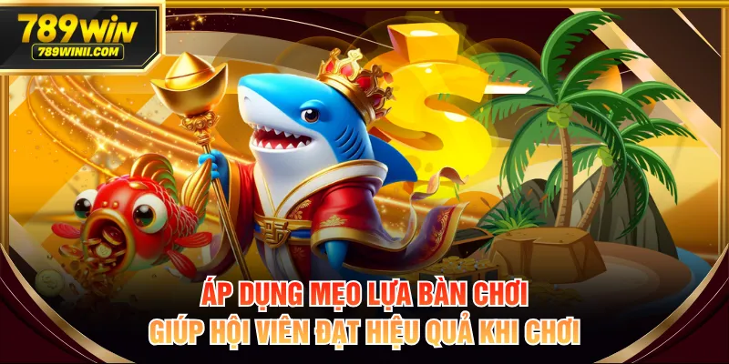 Bắn Cá 789WIN - Sảnh Đẳng Cấp, Chơi Game Đổi Thưởng Cực Đã - QEXIN.INFO
