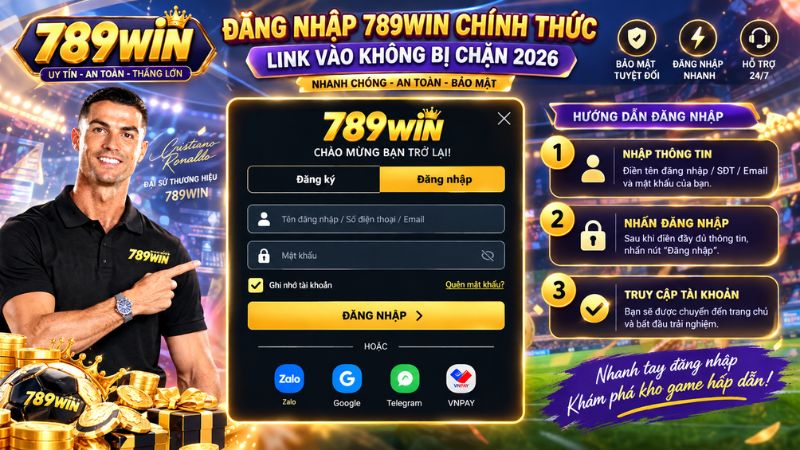 Đăng Nhập 789win Chính Thức | Link Vào Không Bị Chặn 2026 - QEXIN.INFO