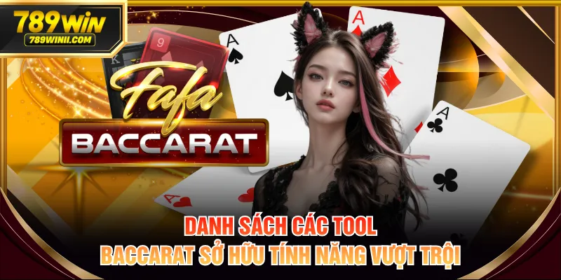 Tool Baccarat Là Gì? Top 3 Phần Mềm Dự Đoán Chuẩn Xác - QEXIN.INFO