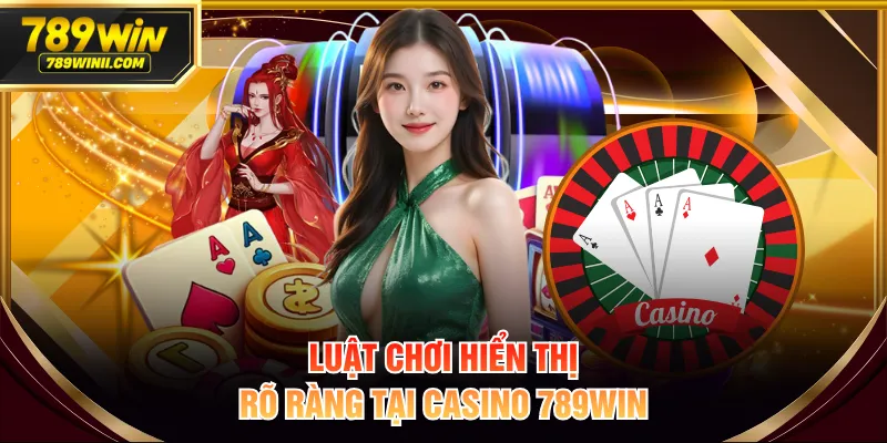 Casino 789WIN - Trải Nghiệm Game Cá Cược Đỉnh Cao 2026 - QEXIN.INFO