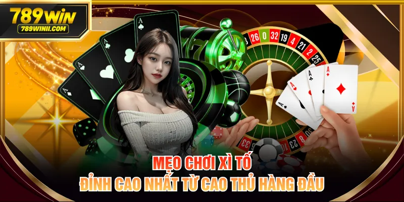Xì Tố Là Gì? Luật Chơi Chuẩn Xác Và Kinh Nghiệm Hay - QEXIN.INFO