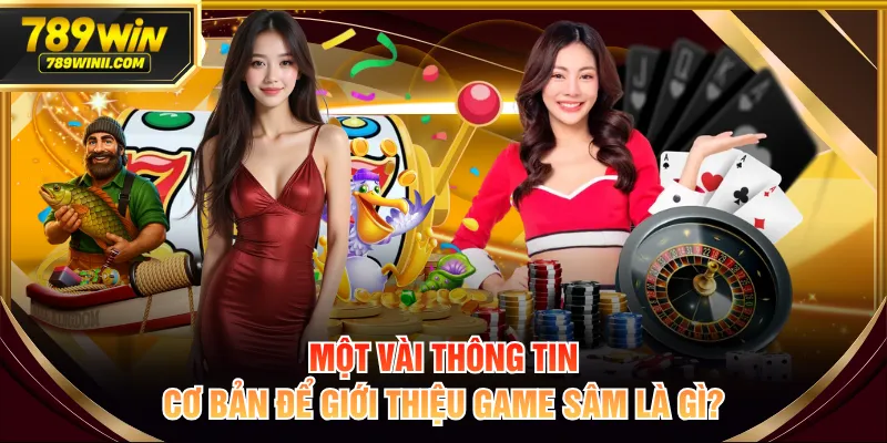 Sâm Là Gì? Khám Phá A - Z Cách Chơi Và Chiến Thuật Hay - QEXIN.INFO