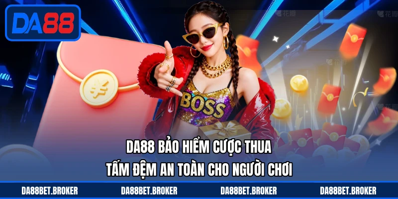 Khuyến Mãi DA88 - Nhận Ưu Đãi Mỗi Ngày, Thưởng Cực Đã - QEXIN.INFO