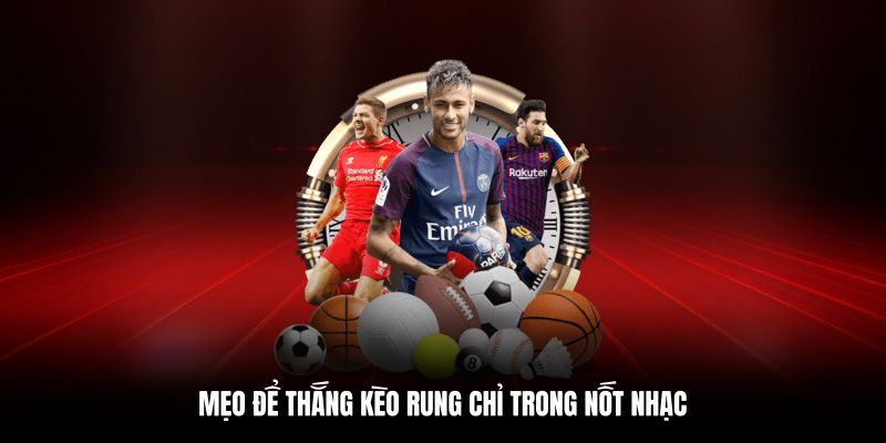 Kèo rung góc là gì? Cách chơi và kinh nghiệm tối ưu lợi nhuận - QEXIN.INFO